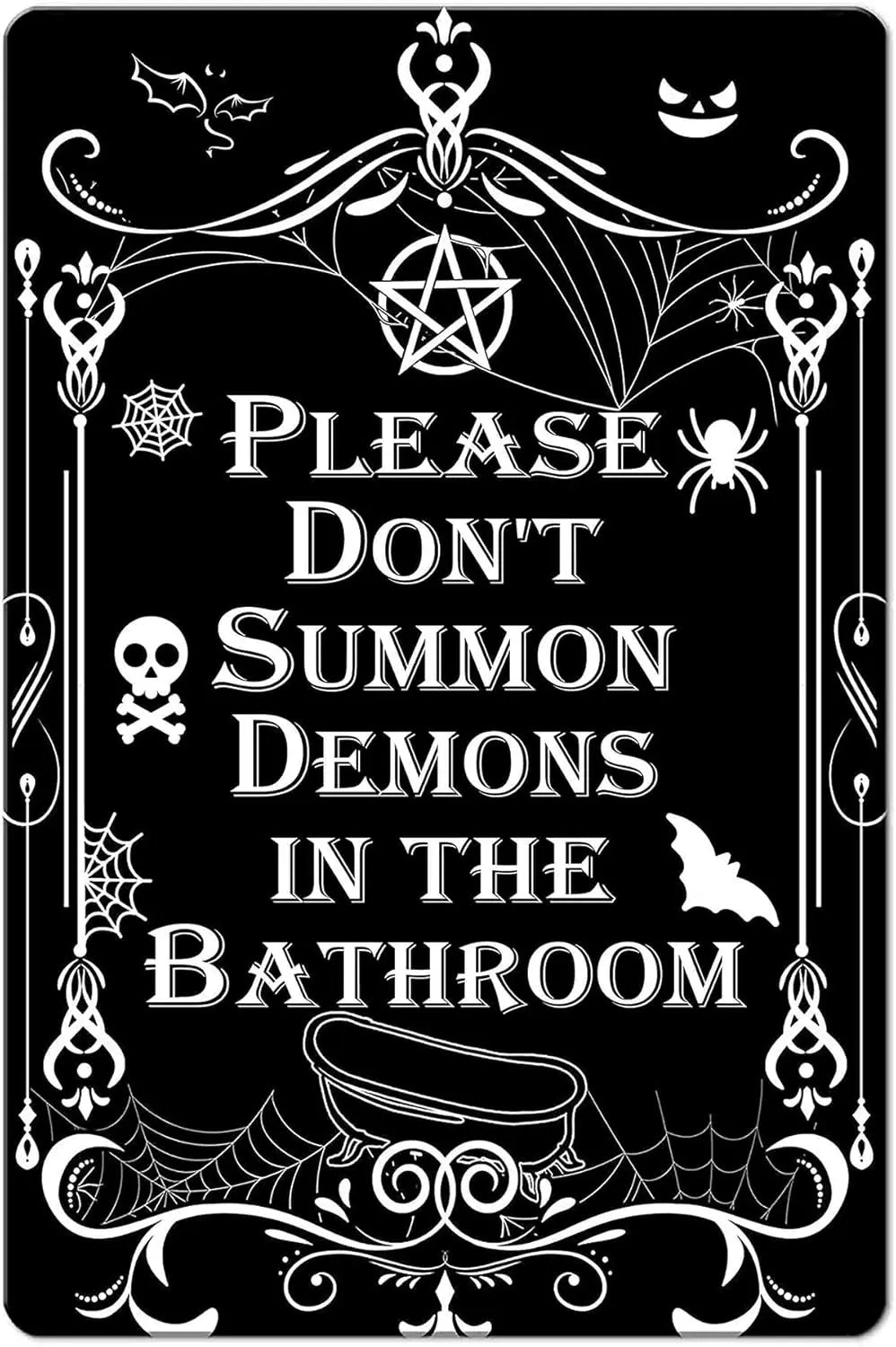 Gothic Witchy Bathroom Sign - Please Dont Summon Demons in the Wall Art Poster Pagan Wiccan Decor for Home,  (924)
